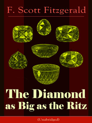 cover image of The Diamond as Big as the Ritz (Unabridged)